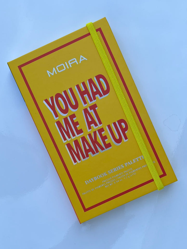 You Had Me At Makeup Palette