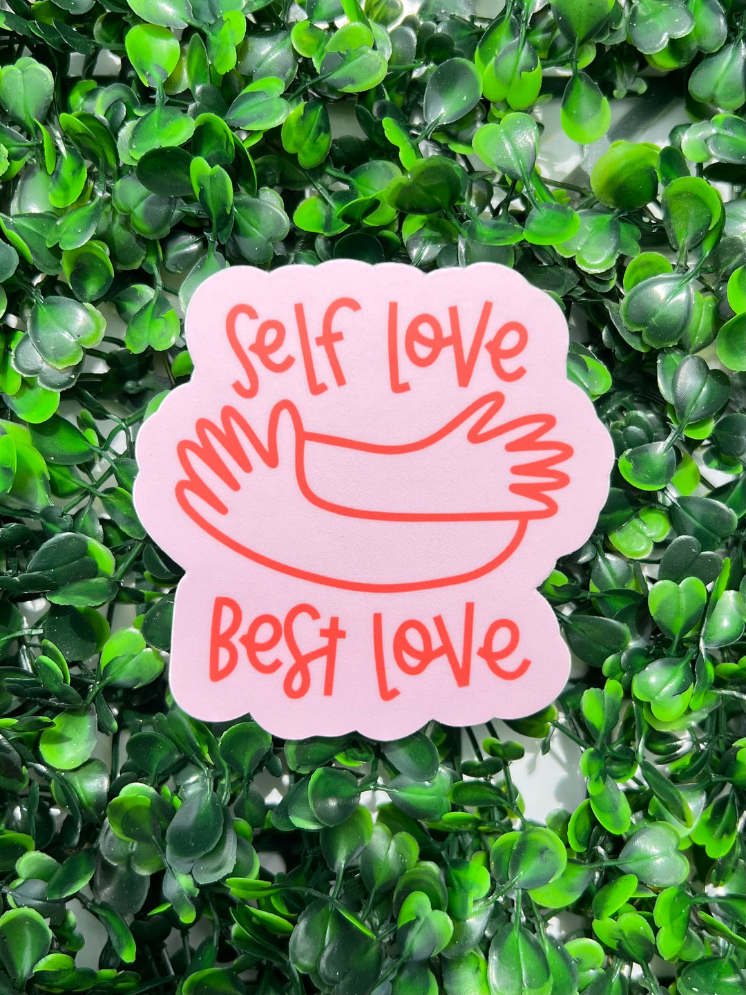 Self Love Best Love | Waterproof Sticker
